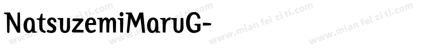 NatsuzemiMaruG字体转换
