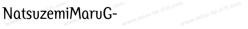 NatsuzemiMaruG字体转换