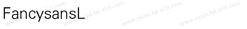 FancysansLight-KnlA字体转换