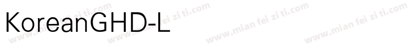 KoreanGHD-Light字体转换