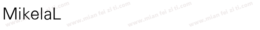 MikelaLight字体转换
