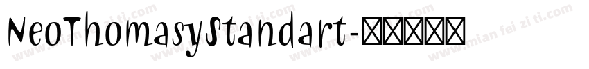 NeoThomasyStandart字体转换
