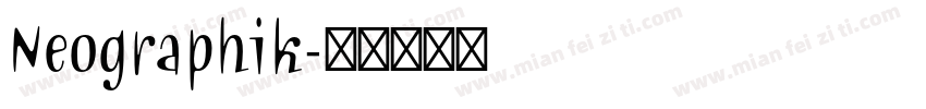 Neographik字体转换