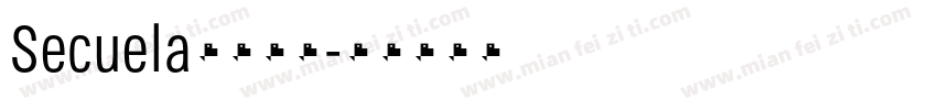 Secuela字体下载字体转换