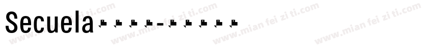 Secuela字体下载字体转换