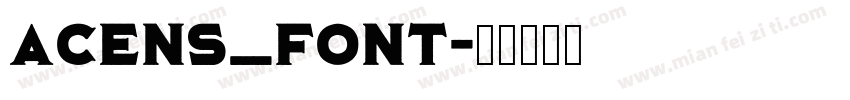 Acens_Font字体转换
