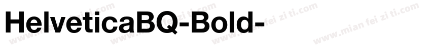HelveticaBQ-Bold字体转换