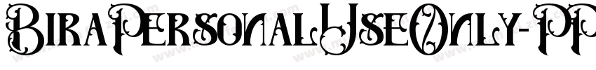 BiraPersonalUseOnly-PPRx字体转换