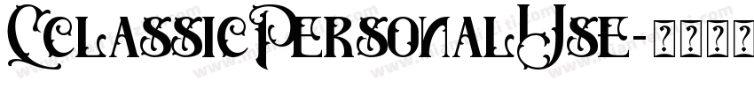 CclassicPersonalUse字体转换