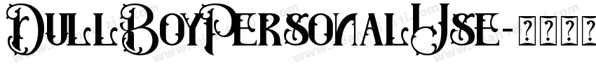 DullBoyPersonalUse字体转换
