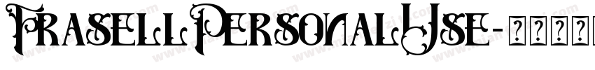 FrasellPersonalUse字体转换