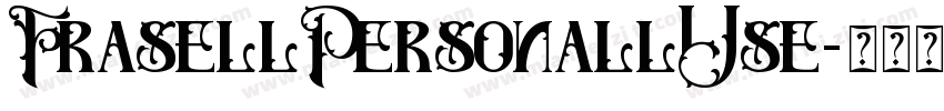 FrasellPersonallUse字体转换
