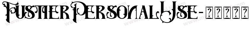 FustierPersonalUse字体转换