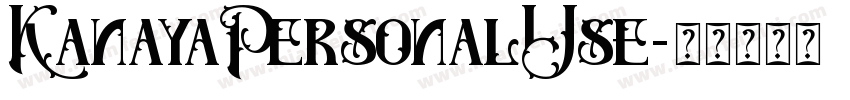 KanayaPersonalUse字体转换