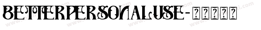 betterpersonaluse字体转换