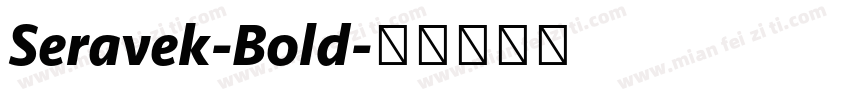 Seravek-Bold字体转换
