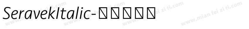 SeravekItalic字体转换