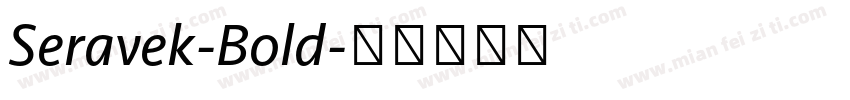 Seravek-Bold字体转换