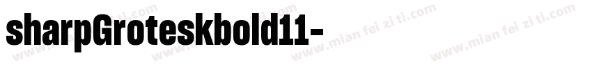 sharpGroteskbold11字体转换