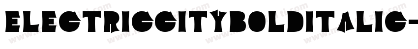 ElectricCityBoldItalic-ZYD8字体转换
