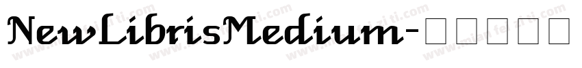 NewLibrisMedium字体转换