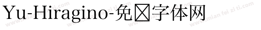 Yu-Hiragino字体转换