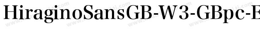HiraginoSansGB-W3-GBpc-EUC-H字体转换