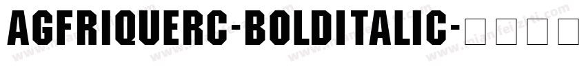 AGFriquerC-BoldItalic字体转换