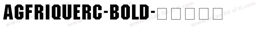 AGFriquerC-Bold字体转换