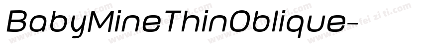 BabyMineThinOblique字体转换