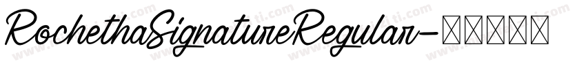 RochethaSignatureRegular字体转换