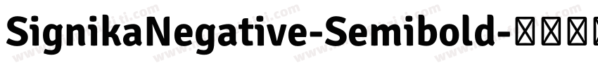 SignikaNegative-Semibold字体转换