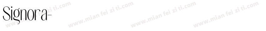 Signora字体转换