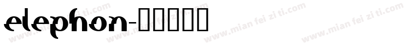 elephon字体转换