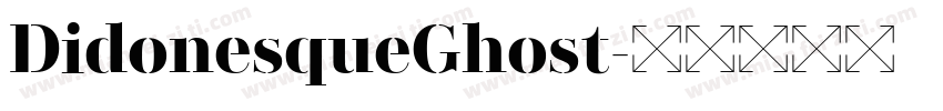 DidonesqueGhost字体转换