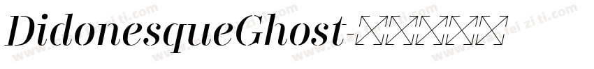 DidonesqueGhost字体转换