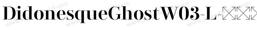 DidonesqueGhostW03-L字体转换