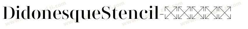 DidonesqueStencil字体转换