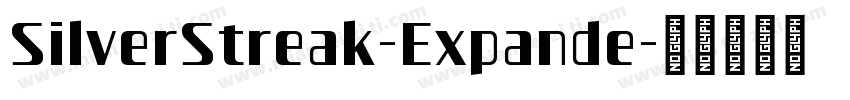 SilverStreak-Expande字体转换