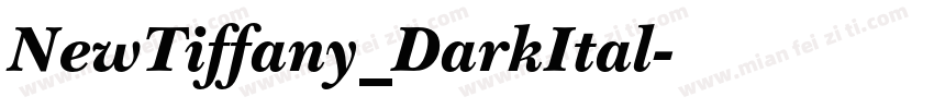 NewTiffany_DarkItal字体转换