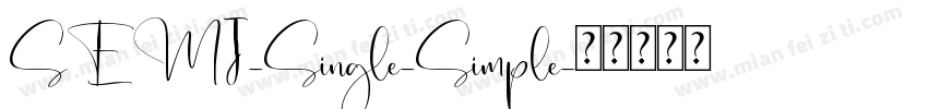 SEMI-Single-Simple字体转换