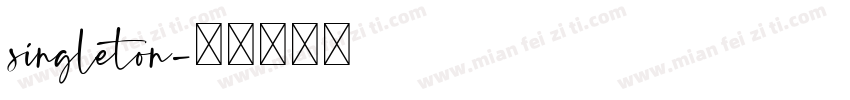 singleton字体转换