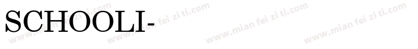 SCHOOLI字体转换