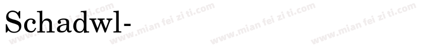 Schadwl字体转换