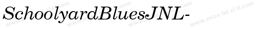 SchoolyardBluesJNL字体转换