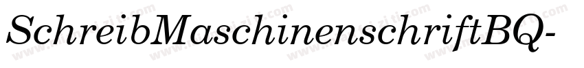 SchreibMaschinenschriftBQ字体转换