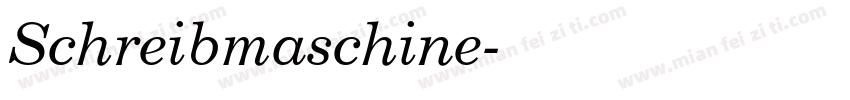 Schreibmaschine字体转换