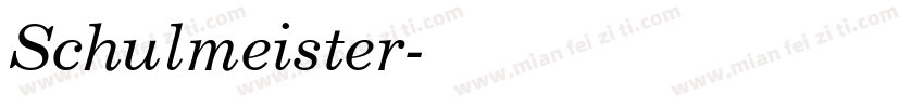 Schulmeister字体转换