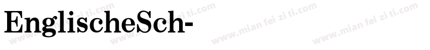 EnglischeSch字体转换