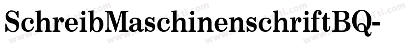 SchreibMaschinenschriftBQ字体转换